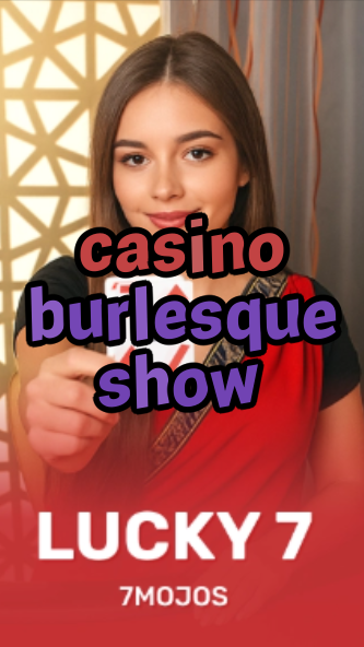 casino burlesque show-w4cy2mdjlx2bf.com